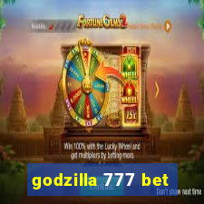 godzilla 777 bet